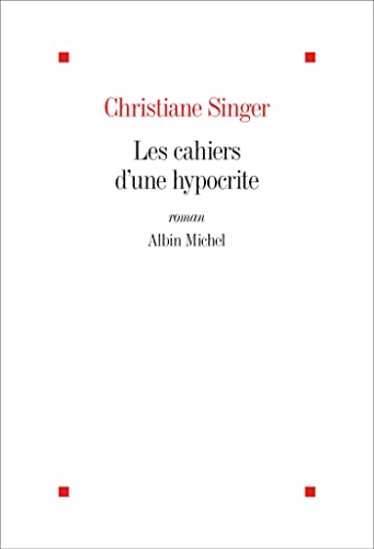 Les Cahiers d'une hypocrite (édition 2022) von ALBIN MICHEL