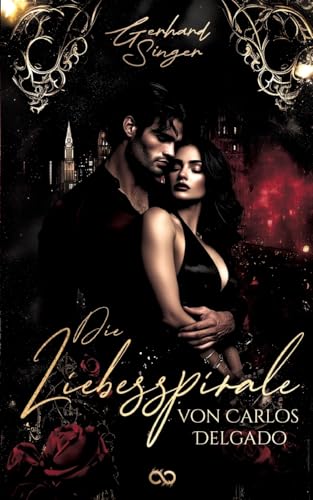 Die Liebesspirale des Carlos Delgado Die Liebesspirale des Carlos Delgado von Infinity Gaze Studios