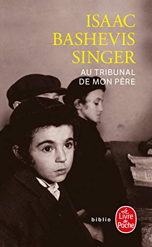 Au Tribunal de Mon Pere: Souvenirs von Le Livre de Poche