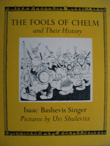 The fools of Chelm and their history The fools of Chelm and their history