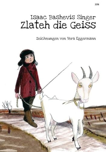 Zlateh die Geiss Zlateh die Geiss