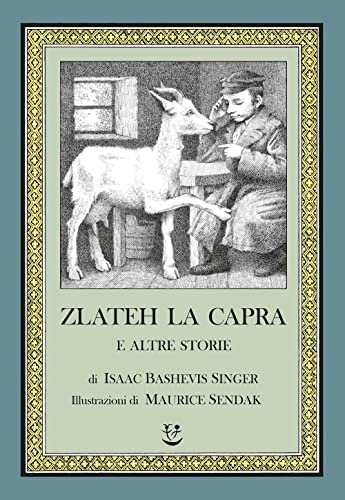 Zlateh la capra e altre storie (I cavoli a merenda)