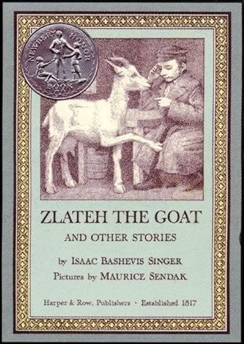 Zlateh the Goat and Other Stories: A Newbery Honor Award Winner