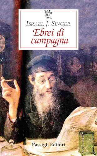 Ebrei di campagna (Le occasioni) von Passigli