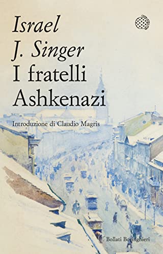 I fratelli Ashkenazi (Varianti tascabili) von Bollati Boringhieri