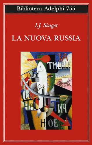 La nuova Russia (Biblioteca Adelphi) von Adelphi