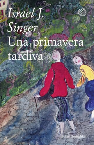 Una primavera tardiva. Tutti i racconti (Varianti tascabili) von Bollati Boringhieri