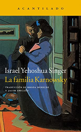 La familia Karnowsky (Narrativa del Acantilado, Band 256) von Acantilado
