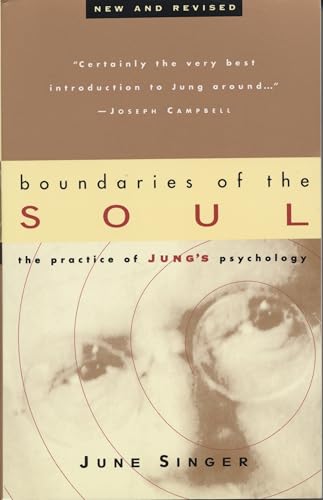 Boundaries of the Soul: The Practice of Jung's Psychology von Anchor