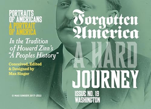 Forgotten America | A Hard Journey: #19 Washington (Forgotten: A Graphic Narrative of American History, Band 19) von Independently published