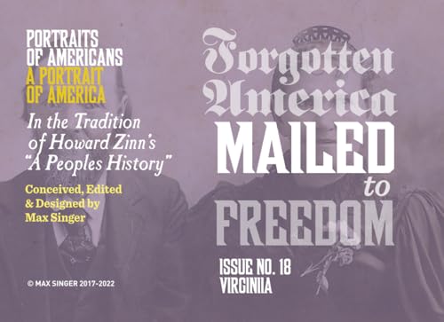 Forgotten America | Mailed to Freedom: #18 Virginia (Forgotten: A Graphic Narrative of American History, Band 18) von Independently published