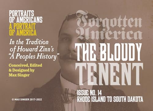 Forgotten America | The Bloudy Tenent: #14 Rhode Island to South Dakota (Forgotten: A Graphic Narrative of American History, Band 14)