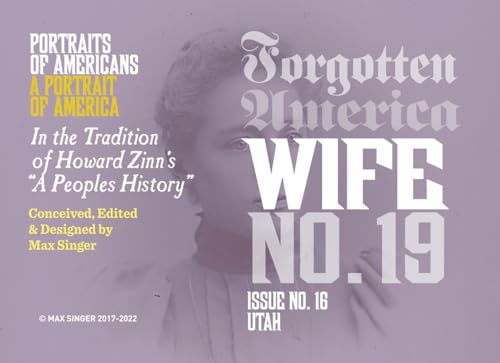 Forgotten America | Wife No. 19: #16 Utah (Forgotten: A Graphic Narrative of American History, Band 16) von Independently published