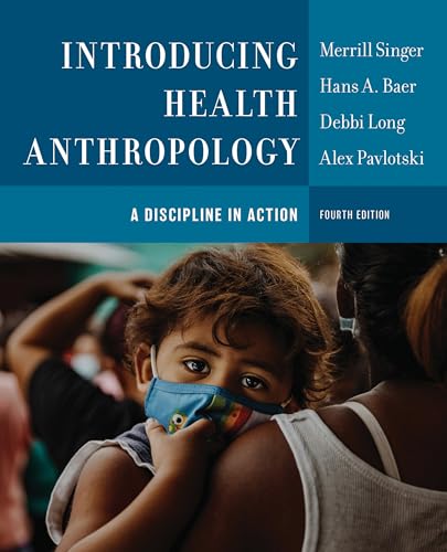 Introducing Health Anthropology: A Discipline in Action von Rowman & Littlefield