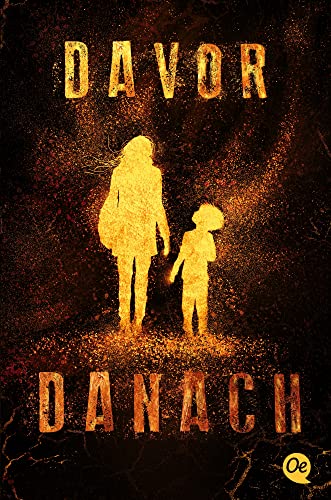 Davor und Danach: Überleben ist nicht genug
