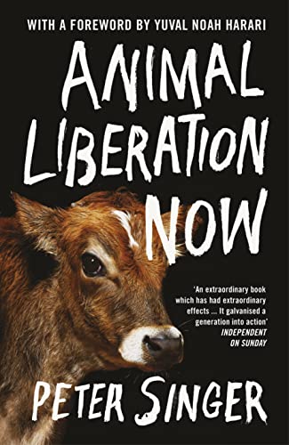 Animal Liberation Now von Bodley Head