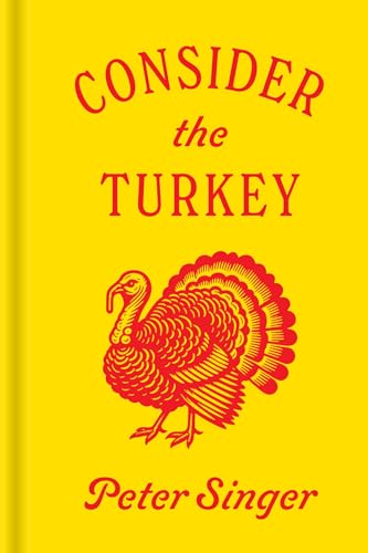 Consider the Turkey Consider the Turkey von Princeton University Press