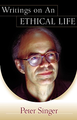 Writings on an Ethical Life Writings on an Ethical Life