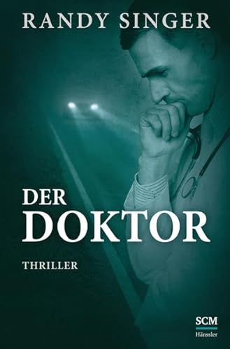 Der Doktor: Thriller (Justizthriller)