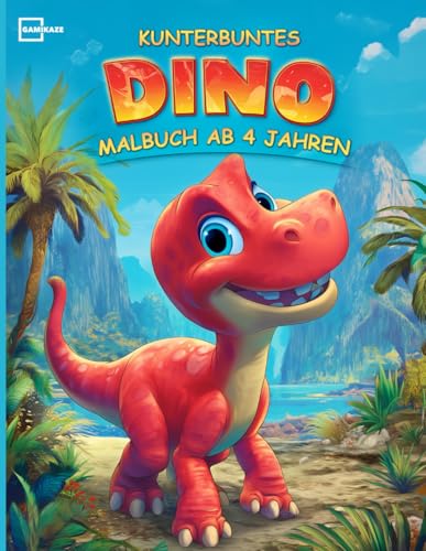 Kunterbuntes Dino Malbuch ab 4 Jahren: Mit 50 Dinosaurier wie T-Rex, Stegosaurus, Brachiosaurus und viele mehr zum Ausmalen - Malheft für Jungen und Mädchen ab 4 Jahren von Gamikaze Scheidegger