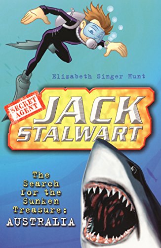 Jack Stalwart: The Search for the Sunken Treasure: Australia: Book 2 (Jack Stalwart, 2) von Red Fox