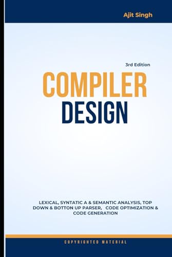 Compiler Design: 3rd Edition