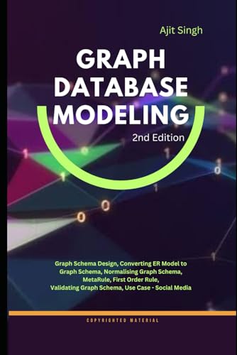 Graph Database Modeling: 2nd Edition