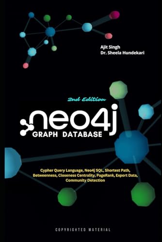 Neo4j Graph Database: 2nd Edition von Independently published