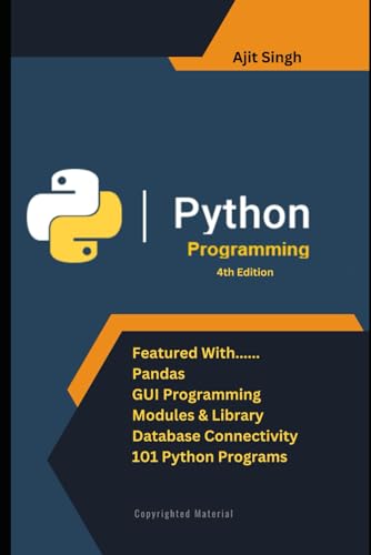 Python Programming: 4th Edition von Independently published