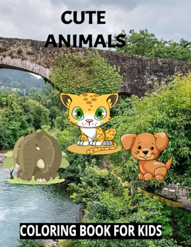 Animals Cute & Funny: Bold and Easy Coloring Book for Kids and Adults von Independently published