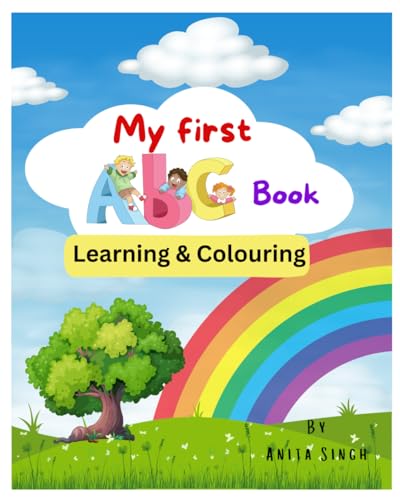 My First ABC Book: Learning and Coloring von Independently published
