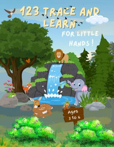 123 Trace and Learn : For Little Hands!: Fun and Adventurous Number Tracing & Coloring Book with Exciting Activities for Kids Ages 3-6. von Independently published