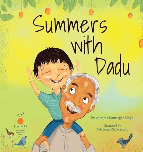 Summers With Dadu von Speaking Tiger Books