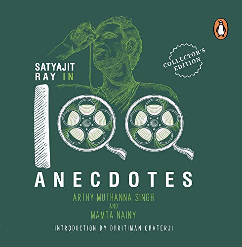 Satyajit Ray in 100 Anecdotes von Penguin Books India Pvt Ltd