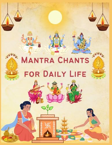 Mantra Chants for Daily Life von Independently published