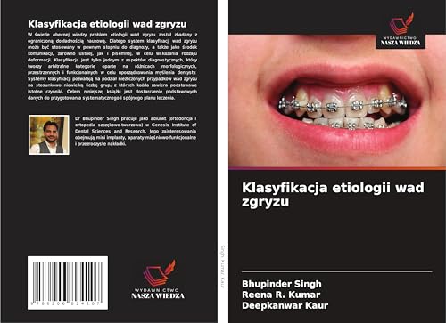Klasyfikacja etiologii wad zgryzu: DE von Wydawnictwo Nasza Wiedza