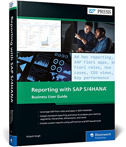 Reporting with SAP S/4HANA: Business User Guide (SAP PRESS: englisch)