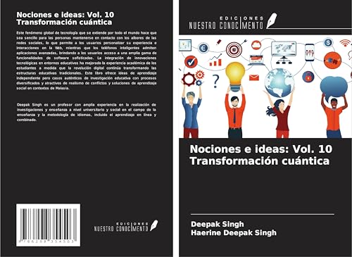 Nociones e ideas: Vol. 10 Transformación cuántica von Ediciones Nuestro Conocimiento