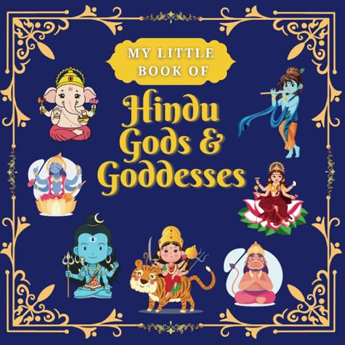 My Little Book of Hindu Gods and Goddesses: Children's Illustrated Book von Independently published