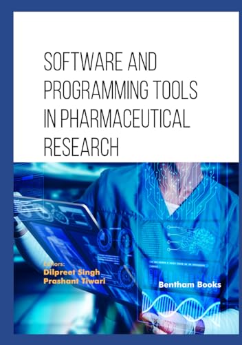 Software and Programming Tools in Pharmaceutical Research von Bentham Science Publishers