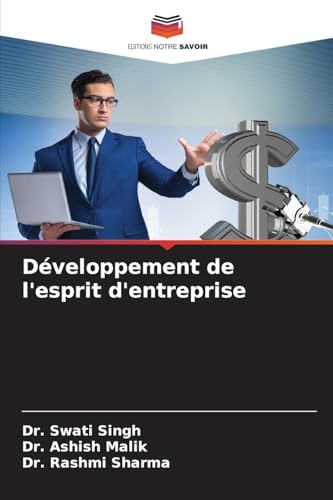 Développement de l'esprit d'entreprise von Editions Notre Savoir