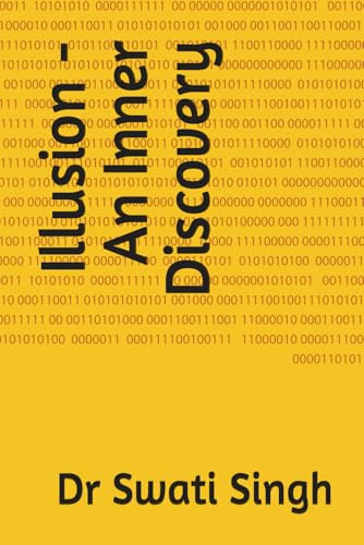 Illusion - An Inner Discovery von self