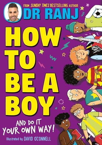 How to Be a Boy: and Do It Your Own Way von Wren & Rook