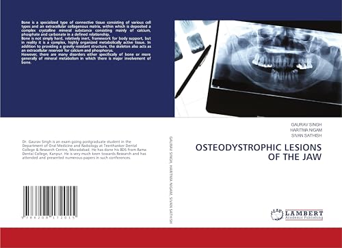 OSTEODYSTROPHIC LESIONS OF THE JAW: DE von LAP LAMBERT Academic Publishing