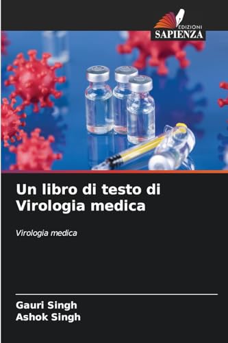 Un libro di testo di Virologia medica: Virologia medica