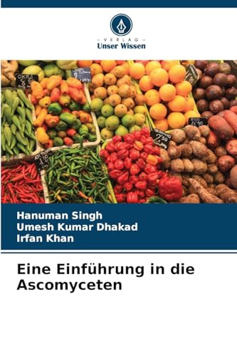 Eine Einführung in die Ascomyceten