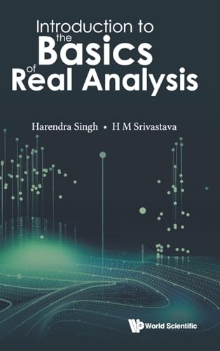 Introduction To The Basics Of Real Analysis