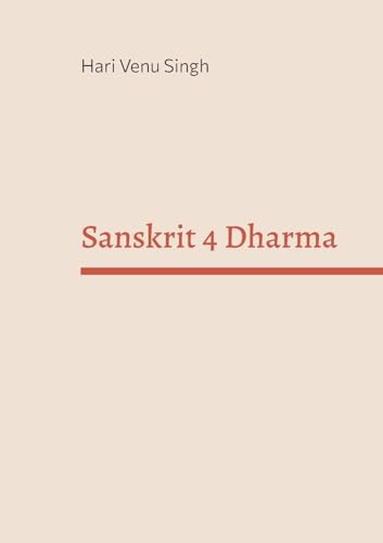 Sanskrit 4 Dharma (Sanskrit 1-5) von BoD – Books on Demand