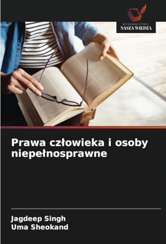 Prawa człowieka i osoby niepełnosprawne: DE von Wydawnictwo Nasza Wiedza
