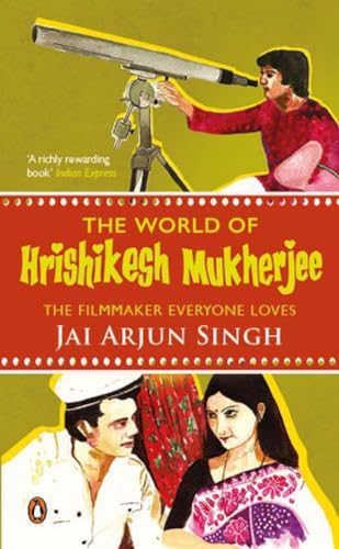 The World of Hrishikesh Mukherjee: The filmmaker everyone loves